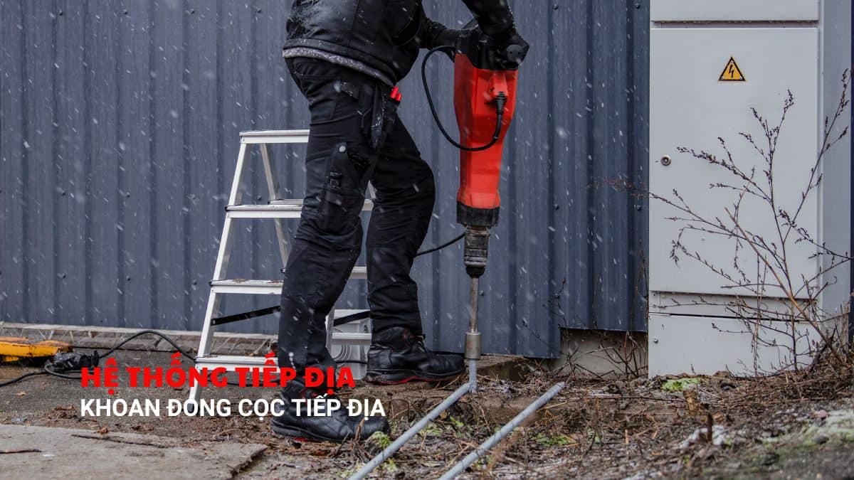 Thợ 1Fix đang thi công khoan và đóng cọc tiếp địa chuyên nghiệp.